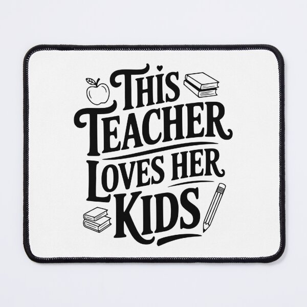 Item preview, This Teacher Loves Her Kids designed and sold by Frank Ring.