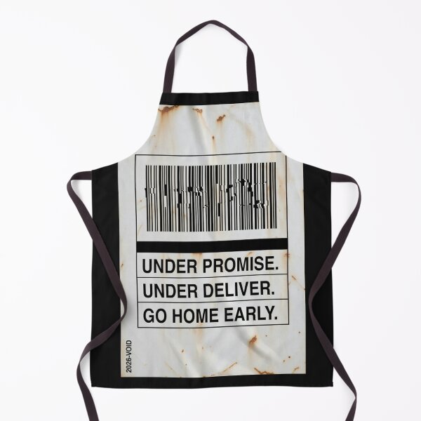 Item preview, Under Promise Under Deliver Go Home Early Rusted Sign designed and sold by Dariusz.K.