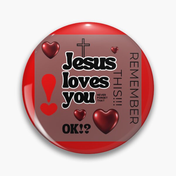Item preview, Jesus Loves You Remember This designed and sold by Holy-Scripture.