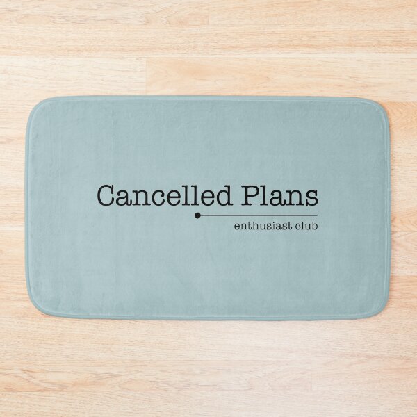 Item preview, Cancelled Plans Enthusiast Club designed and sold by ellealsopaints.