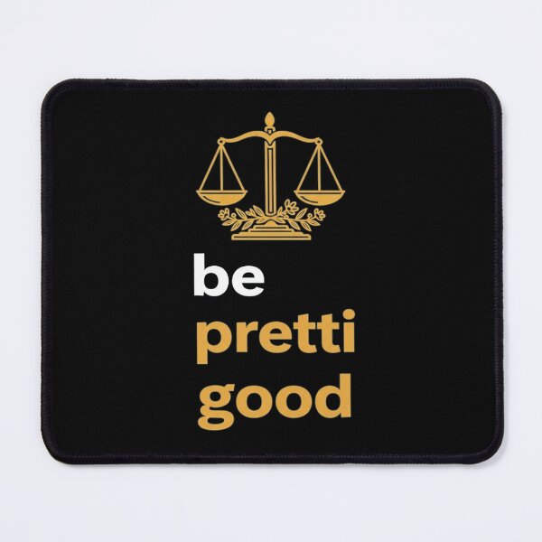 Item preview, Be pretti good designed and sold by HypeAtlas.