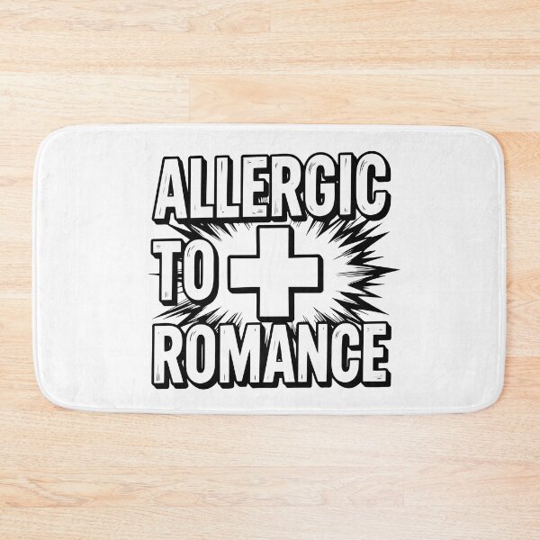 Item preview, Valentine's Day - Allergic To Romance - #VD0004 designed and sold by Vex Carver.