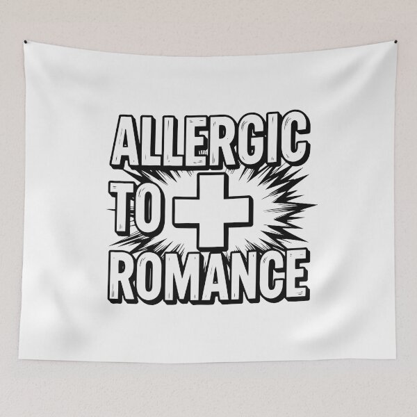 Item preview, Valentine's Day - Allergic To Romance - #VD0004 designed and sold by Vex Carver.