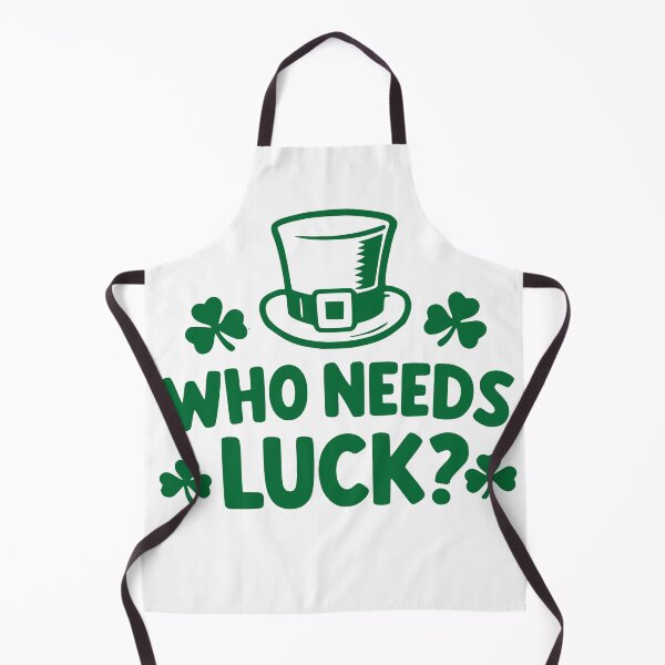 Item preview, St Patricks Day Who Needs Luck Funny Quote designed and sold by Imaginationbeyond.