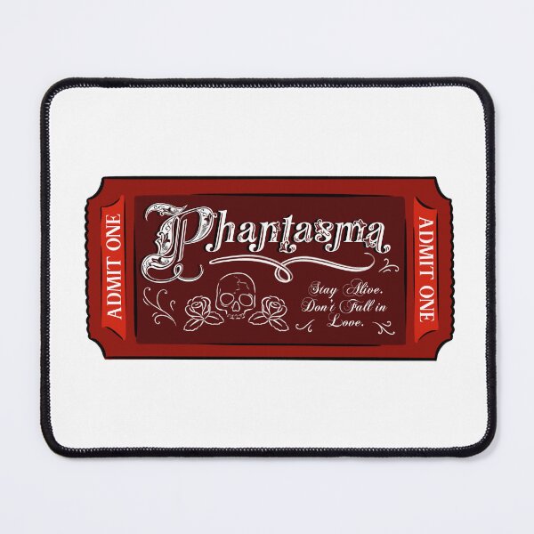 Item preview, Phantasma Ticket (Stay Alive, Don't Fall In Love) - Phantasma Officially Licensed designed and sold by serafineaandd.