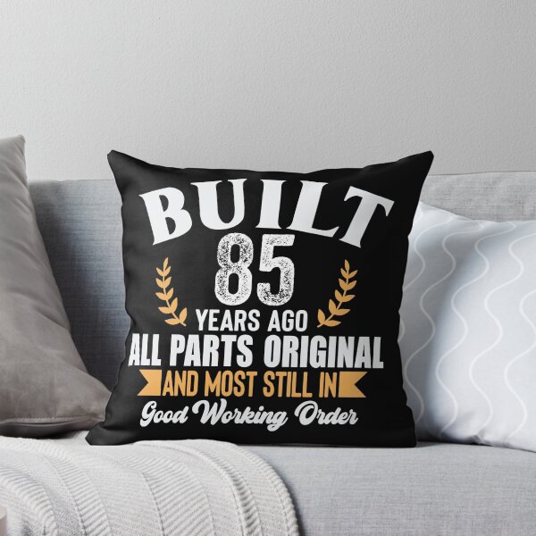 Item preview, Built 85 Years Ago – All Parts Original and Mostly Still in Good Working Order Vintage Birthday Shirt designed and sold by popcorntot.
