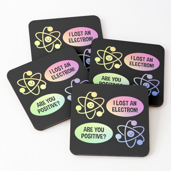 Item preview, I Lost an Electron Are You Positive Classic Chemistry Pun Gift designed and sold by ScienceCorner.
