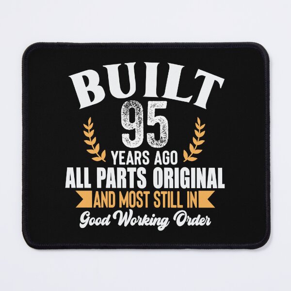 Item preview, Built 95 Years Ago Funny Birthday Shirt – Vintage 95th Birthday Gift Tee designed and sold by popcorntot.