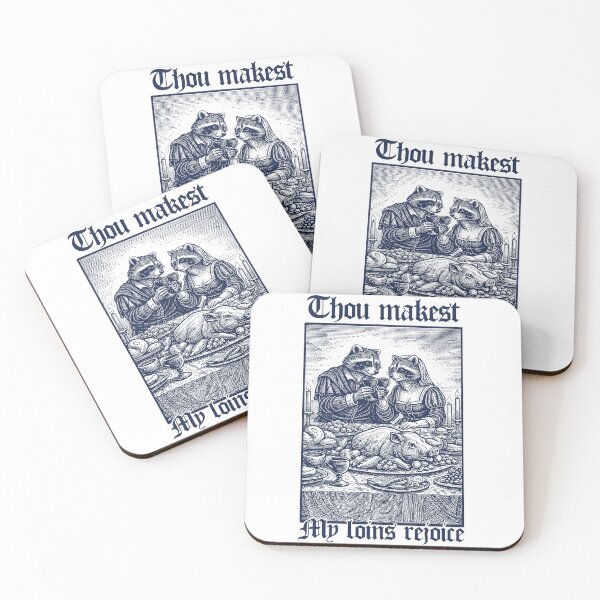Item preview, Thou Makest My Loins Rejoice, funny raccoon opossum medieval meme designed and sold by borenclolahroy.