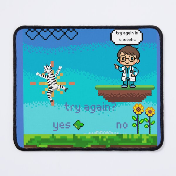 Item preview, Try Again in 6 Weeks | Chronic Illness Doctor Game Over Pixel Art designed and sold by ZebraDazzleDesigns.