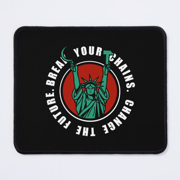 Item preview, Break your chains. Break the future (socialist) designed and sold by remerasnerdas.