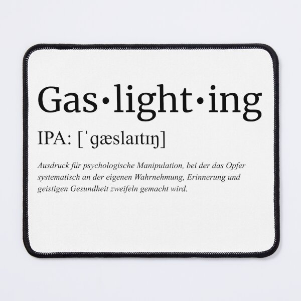 Item preview, Gaslighting - systematically questioning reality designed and sold by mrsimn.