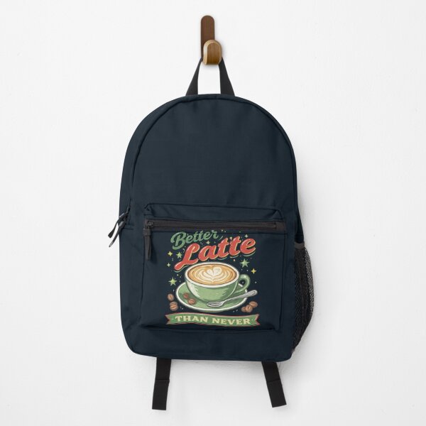 Item preview, Better Latte than Never designed and sold by FrictionMaxxing.
