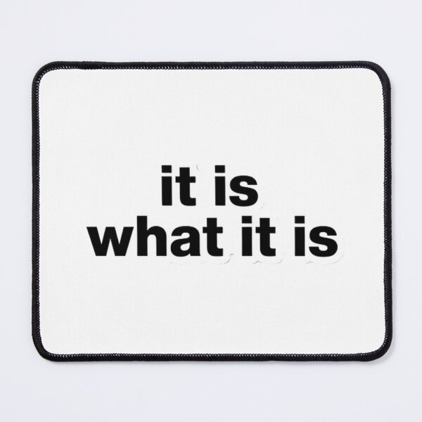 Item preview, It Is What It Is… Walk Forward designed and sold by HumansStuck12.