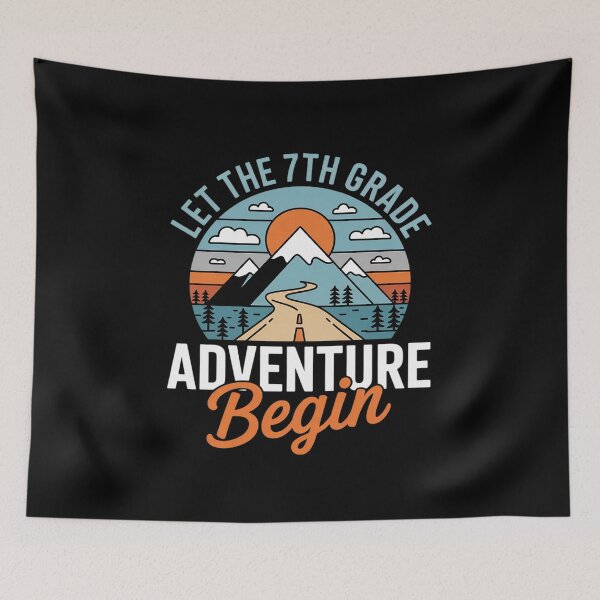 Item preview, Let the 7th Grade Adventure Begin Back To School  designed and sold by angolinnArt.