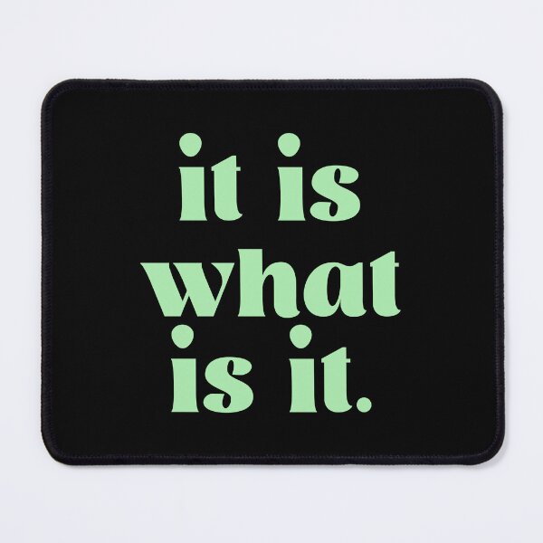 Item preview, It Is What It Is… Make Dua Softly designed and sold by HumansStuck12.