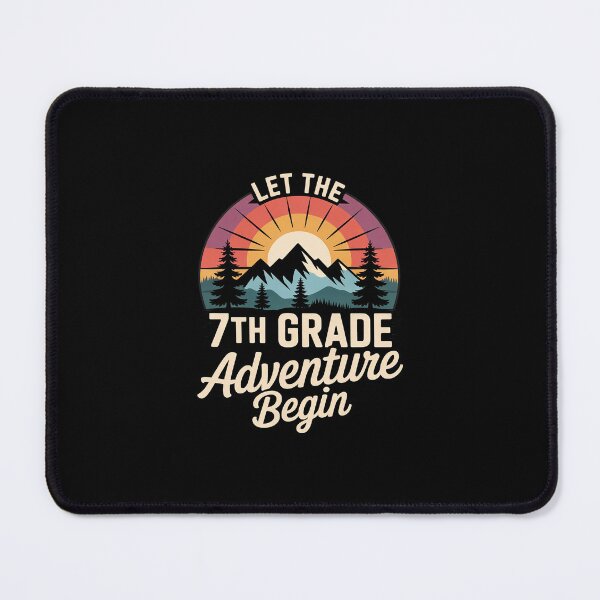 Item preview, Let The 7th Grade Adventure Begin Back To School Teachers designed and sold by MarkLeedsArt.