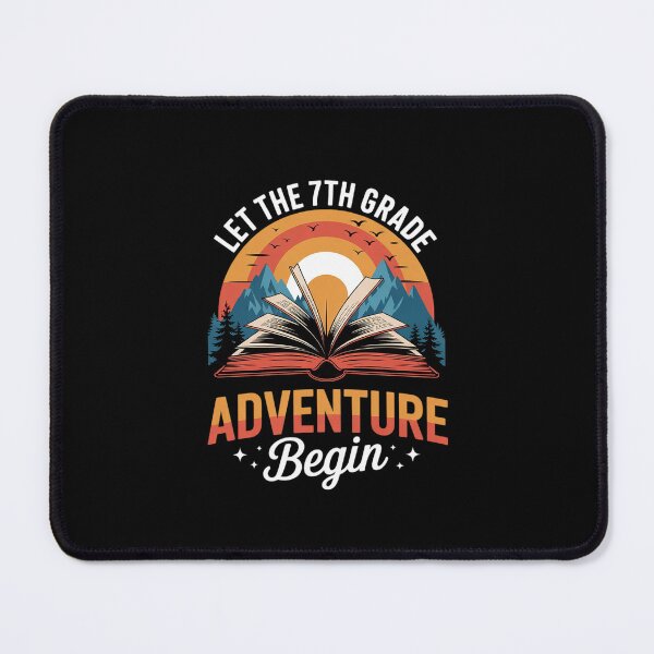 Item preview, Let the 7th Grade Adventure Begin Seventh Grade Teacher3 designed and sold by MarkLeedsArt.