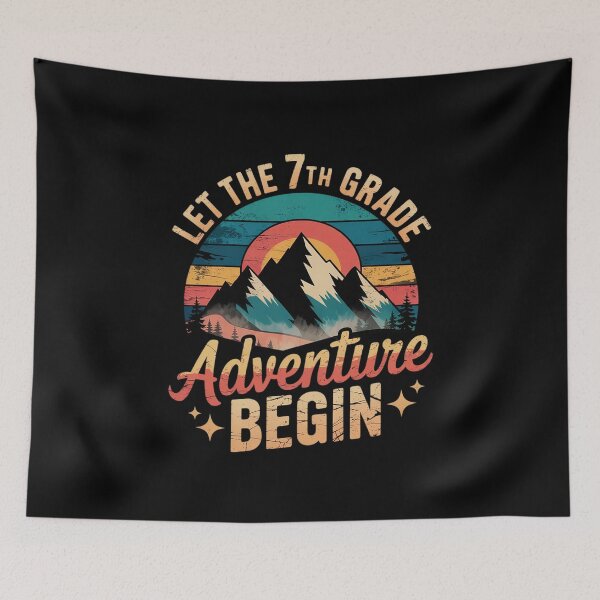 Item preview, Let the 7th Grade Adventure Begin Seventh Grade Teacher4 designed and sold by MarkLeedsArt.
