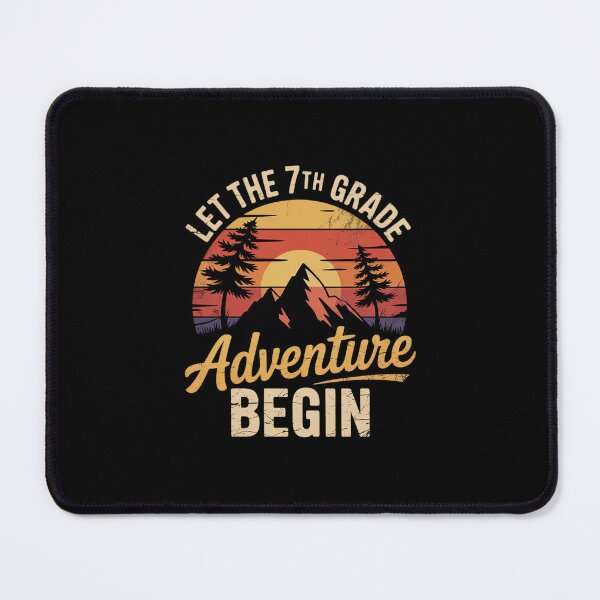 Item preview, Let the 7th Grade Adventure Begin Seventh Grade Teacher13 designed and sold by MarkLeedsArt.