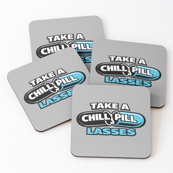 Item preview, TAKE A CHILL PILL LASSES – Sassy Capsule Quote Tee designed and sold by POD DYNASTY | Original Print On Demand T-Shirt Graphics.