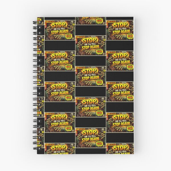 Item preview, “Stop… or I’ll Yell Stop Again! – EC Terror Retro Horror Cover” designed and sold by MACodDesigns.