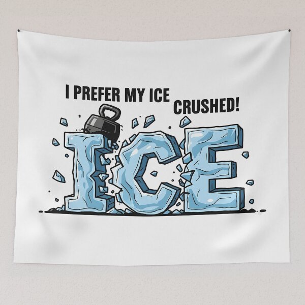 Item preview, ice out I Prefer My ICE Crushed designed and sold by Uglyandcute.