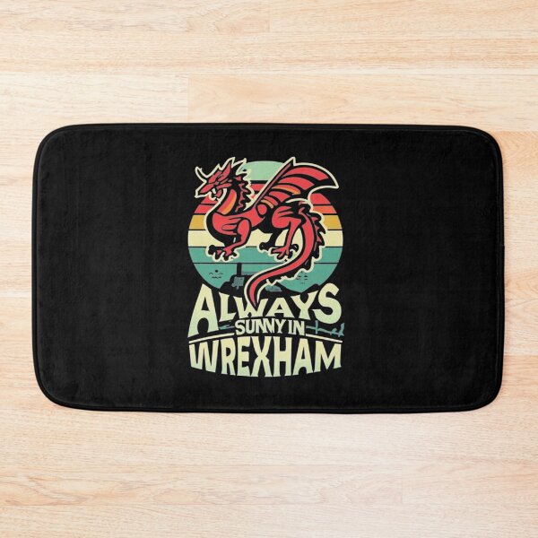 Item preview, Always Sunny In Wrexham designed and sold by COSTYLEWEAR.