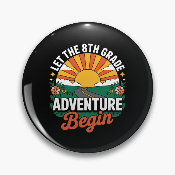 Item preview, Let the 8th Grade Adventure Begin Back To School  designed and sold by MarkLeedsArt.