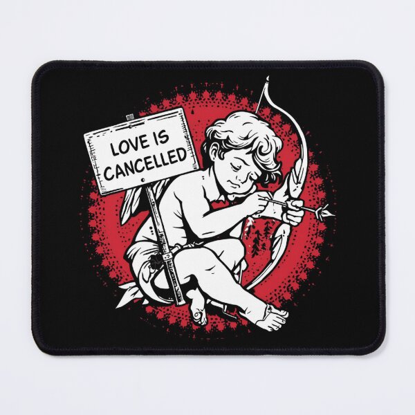 Item preview, Cupid sitting with a protest sign saying “Love Is Cancelled” 10 designed and sold by Neon G.