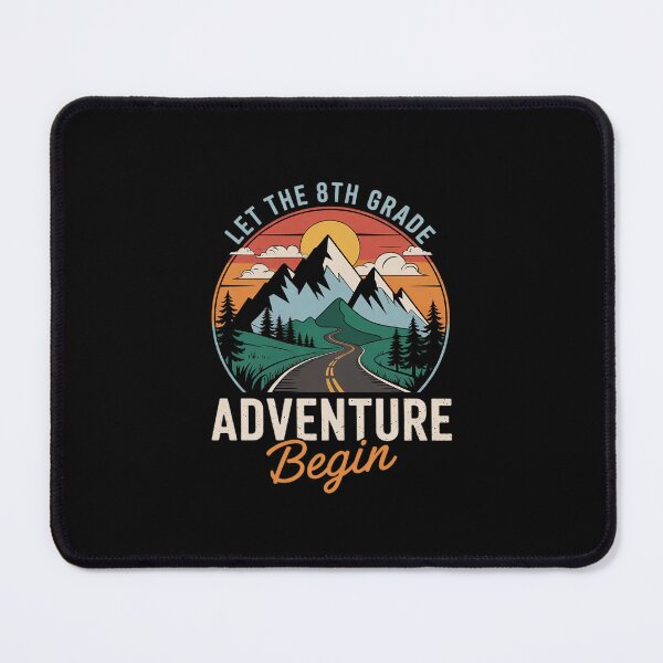 Item preview, Let the 8th Grade Adventure Begin Back To School  designed and sold by MarkLeedsArt.