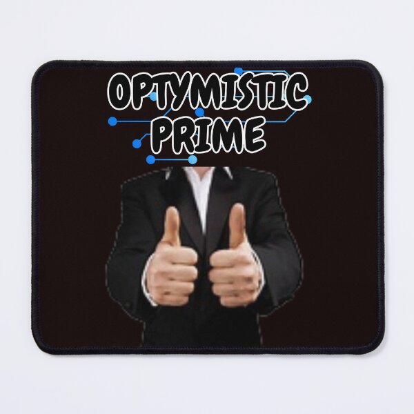 Item preview, OPTYMISTIC PRIME designed and sold by  ViralVisionsCreating .