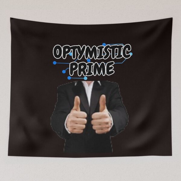 Item preview, OPTYMISTIC PRIME designed and sold by  ViralVisionsCreating .