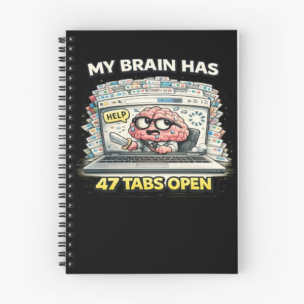 Item preview, My Brain Has 47 Tabs Open ADHD Funny Laptop designed and sold by FeralMindStudio.
