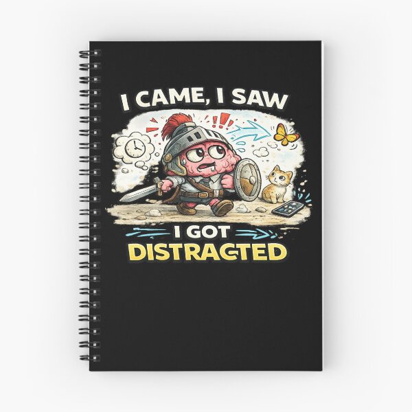 Item preview, I Came I Saw I Got Distracted ADHD Funny Brain designed and sold by FeralMindStudio.