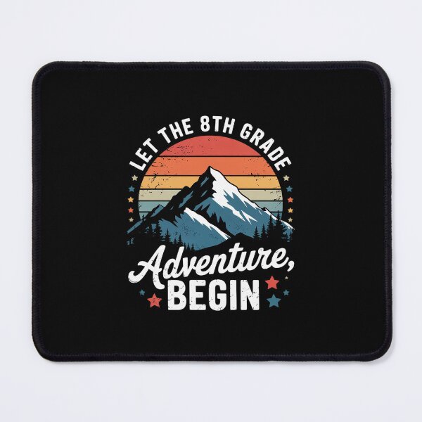Item preview, Let the 8th Grade Adventure Begin Back To School Teachers designed and sold by MarkLeedsArt.