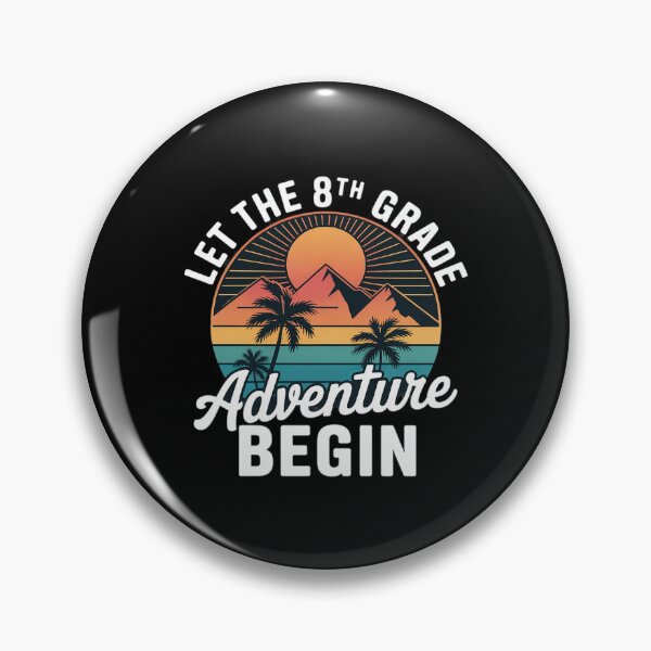 Item preview, Let The 8th Grade Adventure Begin Back To School designed and sold by MarkLeedsArt.