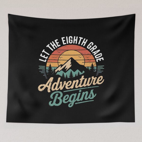 Item preview, Let The 8th Grade Adventure Begin Eighth Grade Teacher  designed and sold by MarkLeedsArt.