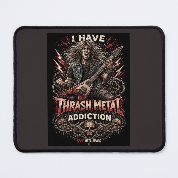 Item preview, I Have Thrash Metal Addiction Svt Metalheads Series designed and sold by irfl.
