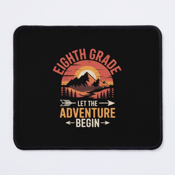 Item preview, Let The 8th Grade Adventure Begin Eighth Grade Teacher designed and sold by MarkLeedsArt.