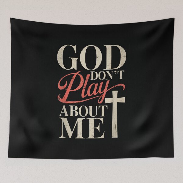 Item preview, God Don’t Play About Me Religious Faith Christian Spiritual Gospel Quote designed and sold by LeonellDavy.