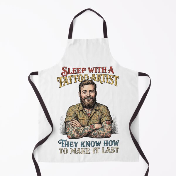 Item preview, Sleep with a tattoo artist • They know how to make it last designed and sold by graficsfx.