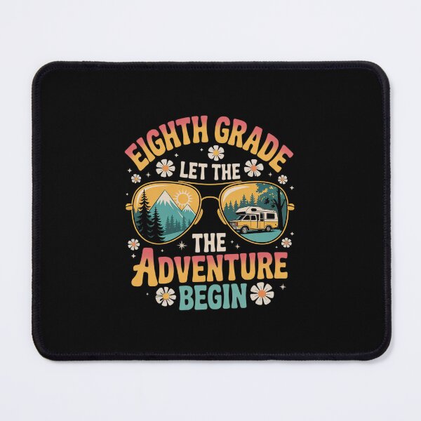 Item preview, Let The 8th Grade Adventure Begin Eighth Grade Teacher1 designed and sold by MarkLeedsArt.