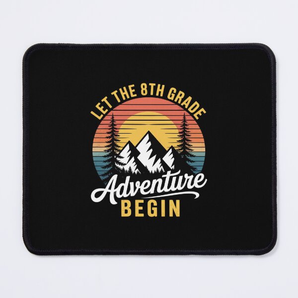 Item preview, Let the 8th Grade Adventure Begin Eighth Grade Teacher3 designed and sold by MarkLeedsArt.