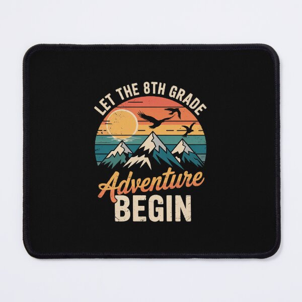 Item preview, Let the 8th Grade Adventure Begin Back to School designed and sold by MarkLeedsArt.