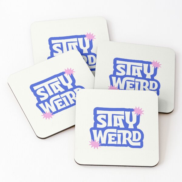 Item preview, Stay Weird designed and sold by TheScarlettHead.