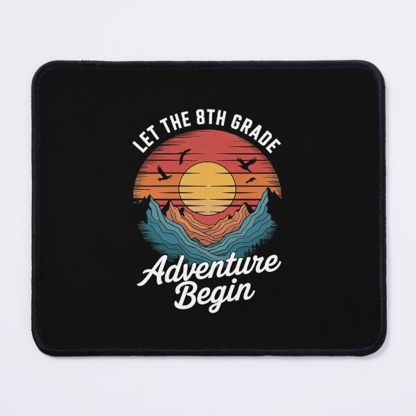Item preview, Let the 8th Grade Adventure Begin Back to School1 designed and sold by MarkLeedsArt.