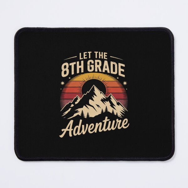 Item preview, Let The 8Th Grade Adventure Begin First Day Of School designed and sold by MarkLeedsArt.