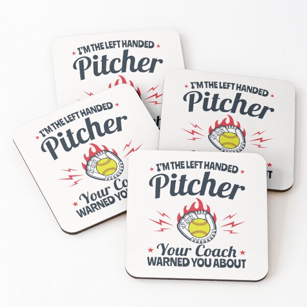 Item preview, I'm the Left Handed Pitcher Your Coach Warned You About Softball  designed and sold by jaygo.