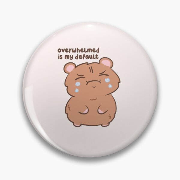 Item preview, overwhelmed is my default crying hamster designed and sold by kaybowzie.